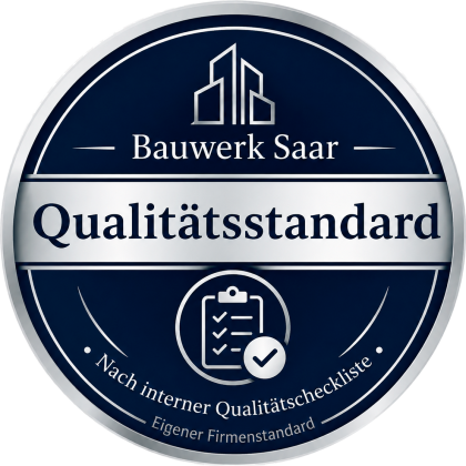Bauwerk Saar Qualitätsstandard nach interner Qualitätscheckliste